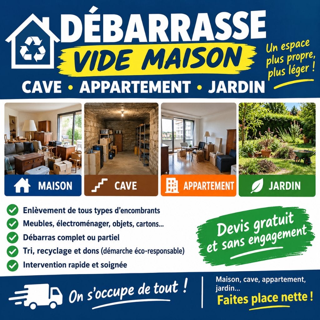 Vide maison vide encombrants nettoyage, Enlèvement