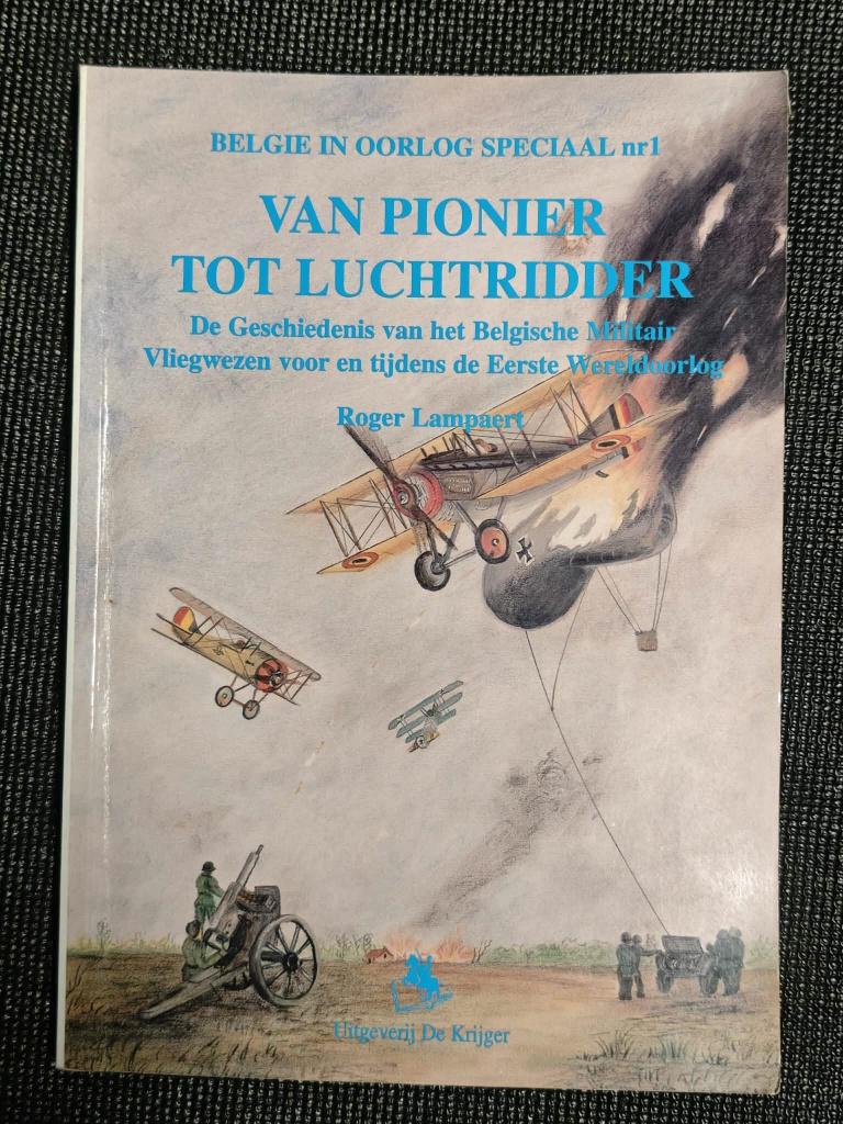 Van  pionier tot luchtridder, Ophalen of Verzenden, Gelezen