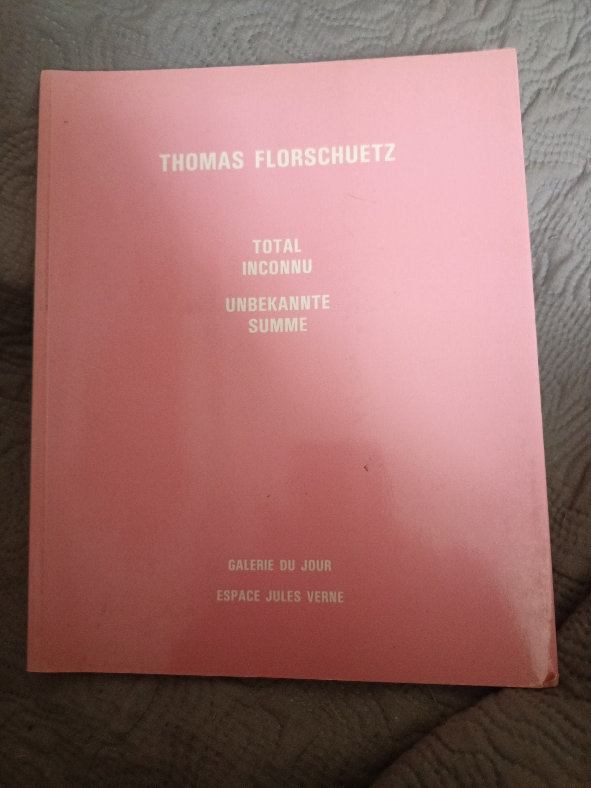 total inconnu unbkannte summe, Livres, Enlèvement ou Envoi, Comme neuf, Autres sujets/thèmes