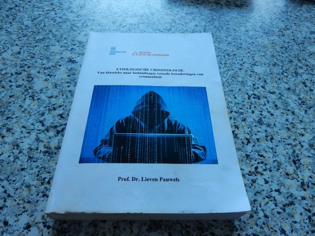nr.799 - Etiologische criminologie- prof dr Lieven Pauwels, Boeken, Studieboeken en Cursussen, Ophalen of Verzenden