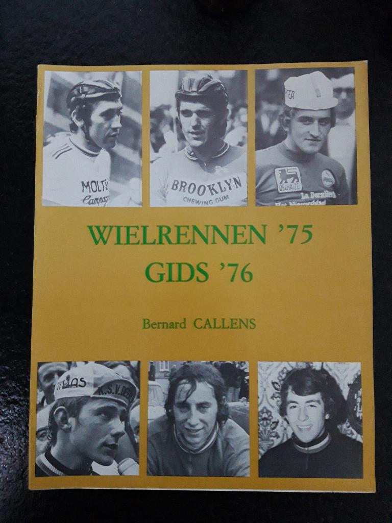 Annuaire cycliste 1975 + livret Eddy Merckx gratuit, Comme neuf, Envoi, Bernard Callens, Course à pied et Cyclisme