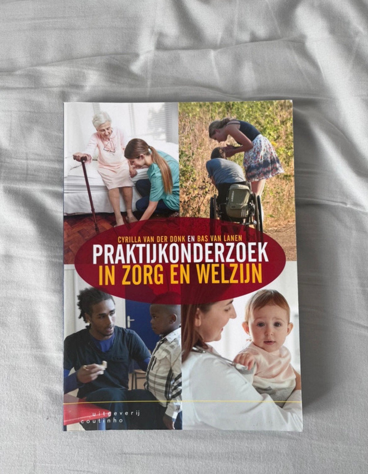 Cyrilla van der Donk - Praktijkonderzoek in zorg en welzijn, Boeken, Ophalen, Cyrilla van der Donk; Bas van Lanen
