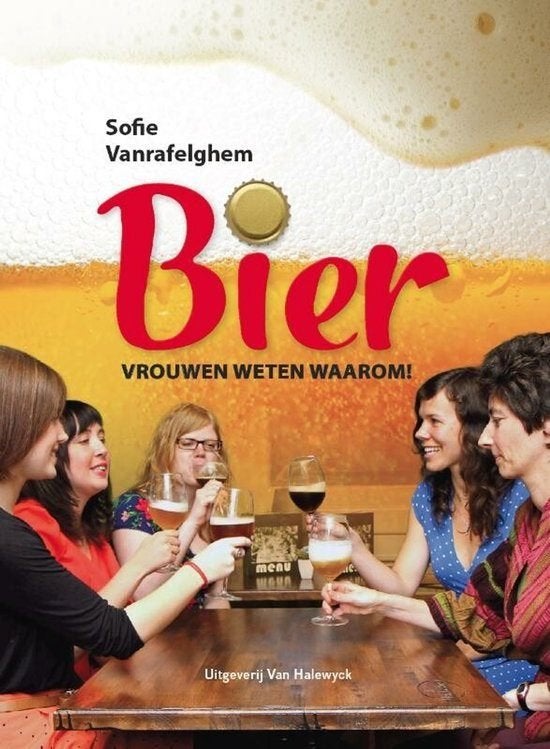Bier? Vrouwen weten waarom, Ophalen, Gelezen, Sofie Vanrafelghem
