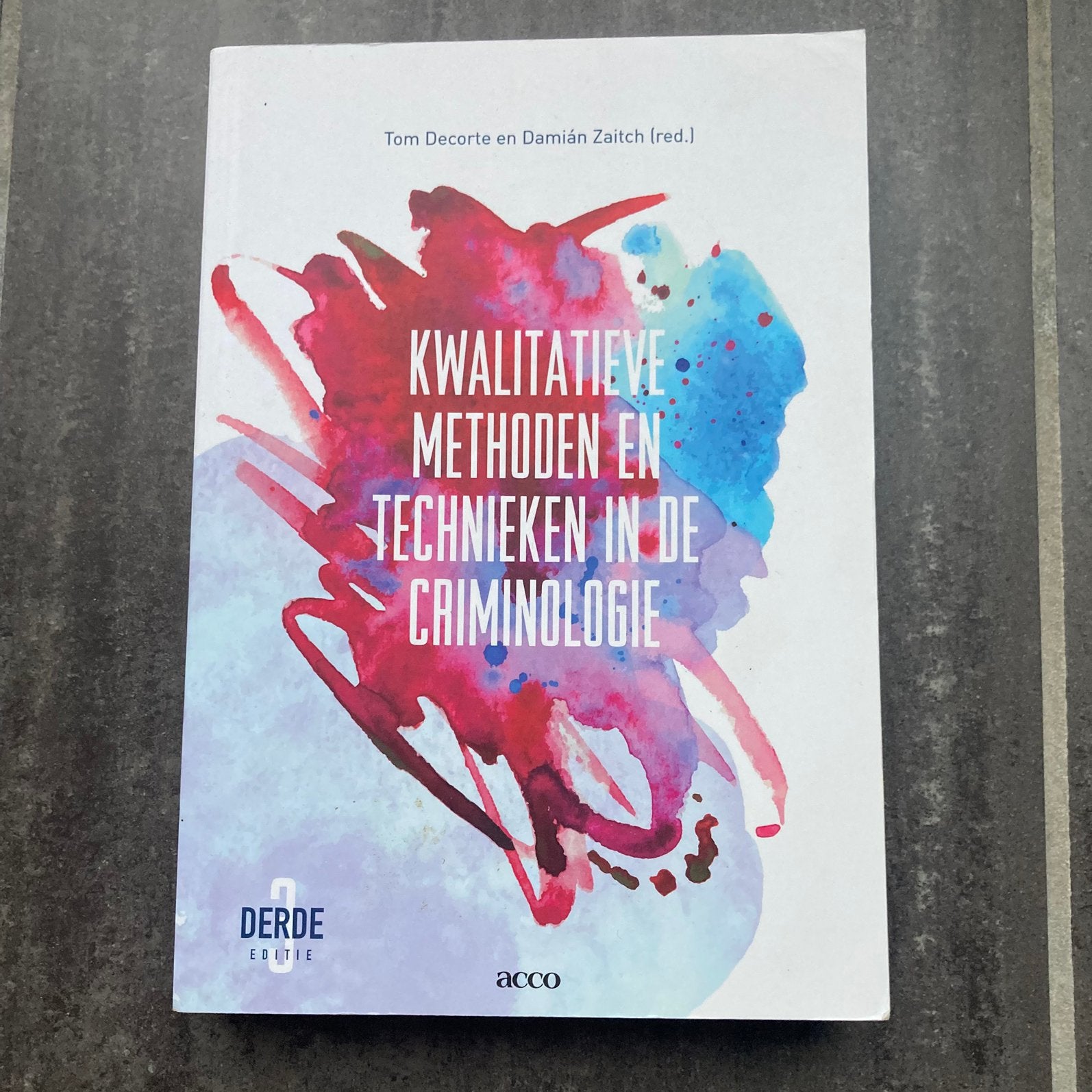 Kwalitatieve methoden en technieken in de criminologie, Boeken, Studieboeken en Cursussen, Zo goed als nieuw, Ophalen of Verzenden