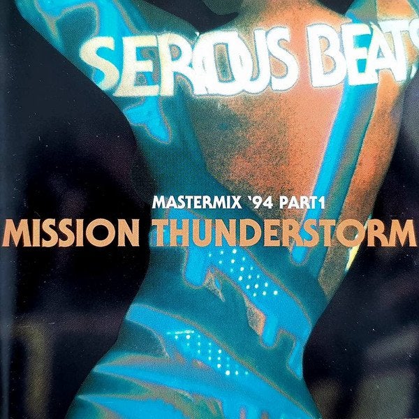 Serious Beats Mastermix '94 Part 1 - Mission Thunderstorm, Ophalen of Verzenden, Zo goed als nieuw, Hardcore