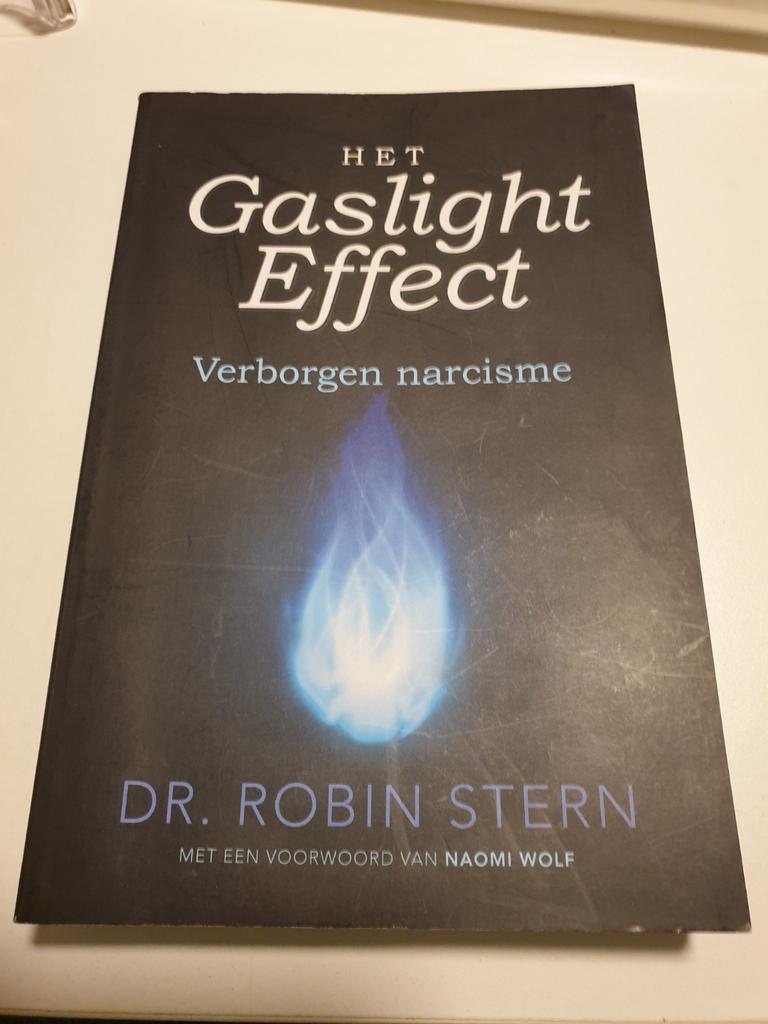 Robin Stern - Het gaslighteffect. VERBORGEN NARCISME, Enlèvement ou Envoi, Robin Stern
