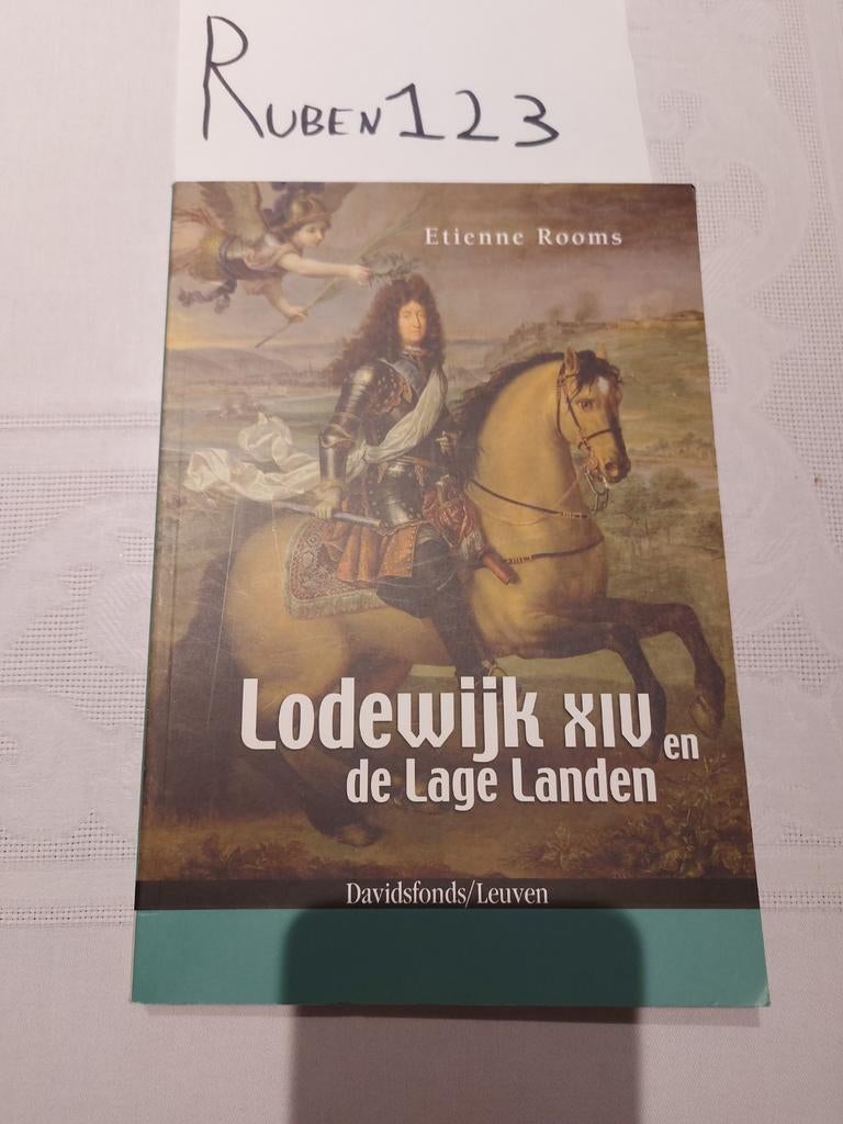 E. Rooms - Lodewijk XIV en de lage landen, E. Rooms, Enlèvement ou Envoi, Comme neuf