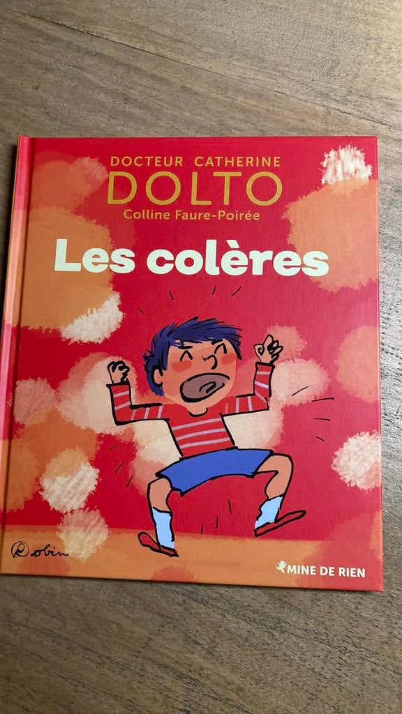 Les colères - Catherine Dolto, Livres, Enlèvement, Comme neuf