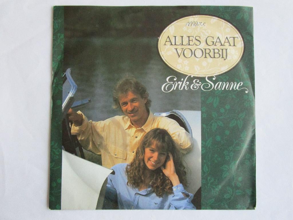 Erik & Sanne : Alles gaat voorbij. 1991, En néerlandais, Enlèvement ou Envoi, Single, Comme neuf