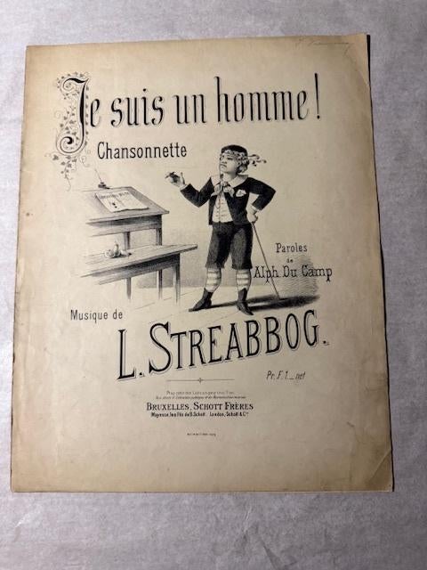 Streabbot, je suis un homme ! Chansonnette., Musique & Instruments, Partitions, Utilisé, Artiste ou Compositeur, Classique, Piano