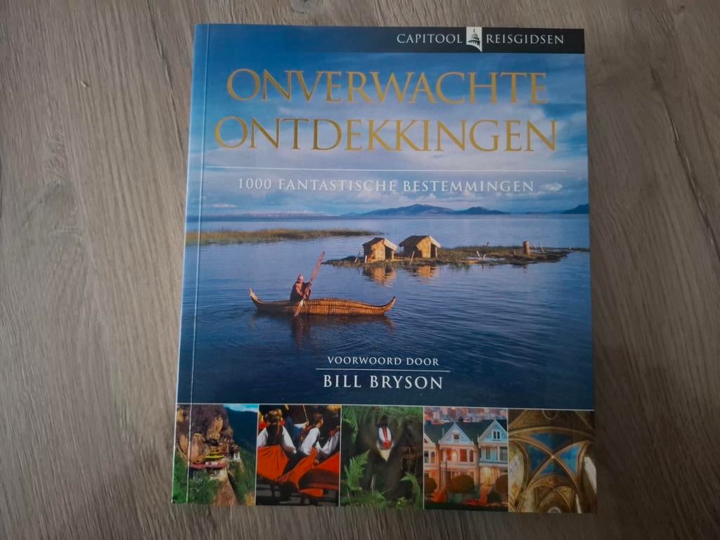 Capitool Bill Bryson - Onverwachte ontdekkingen, Boeken, Capitool, Ophalen of Verzenden, Zo goed als nieuw, Bill Bryson