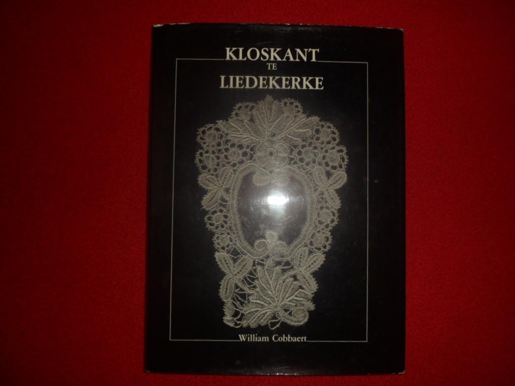 William Cobbaert: Kloskant in Liedekerke, Enlèvement ou Envoi, William Cobbaert, Utilisé, Autres sujets/thèmes