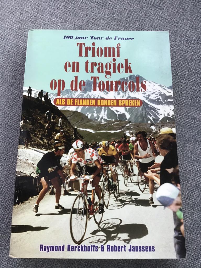 R. Kerckhoffs - Triomf en tragiek op de Tourcols, Ophalen of Verzenden, Zo goed als nieuw, R. Kerckhoffs; R. Janssens