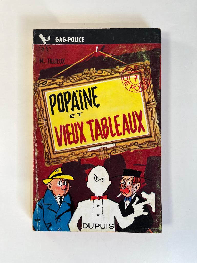 Tillieux - Gil Jourdan - Popaïne et vieux tableaux - GdP7, Livres, BD, Envoi