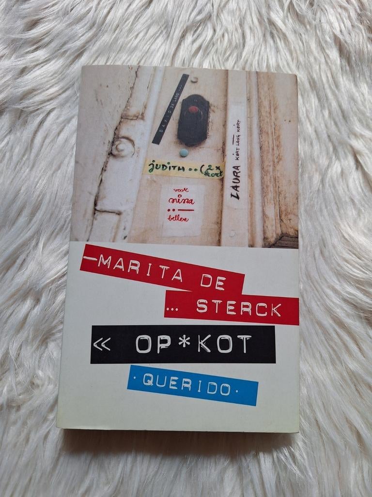 Boek: Marita De Sterck - Op kot, Boeken, Ophalen of Verzenden, Gelezen, Marita De Sterck