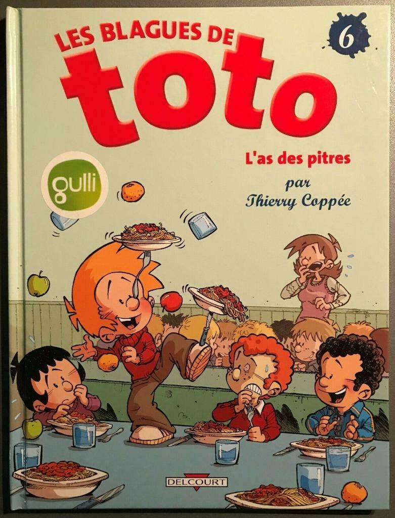 B.D. "Les blagues de Toto N°6: L'as des pitres"  E.O. 2008, Livres, BD, Une BD, Utilisé, Thierry Coppée, Enlèvement ou Envoi