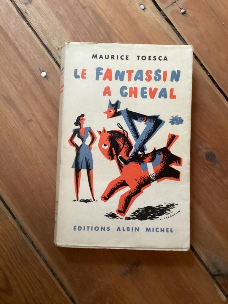 Le fantassin à Cheval Maurice Toesca, Enlèvement ou Envoi, Utilisé