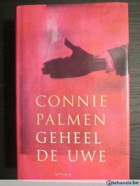 Geheel de uwe(Connie Palmen), Boeken, Taal | Engels, Gelezen, Ophalen of Verzenden