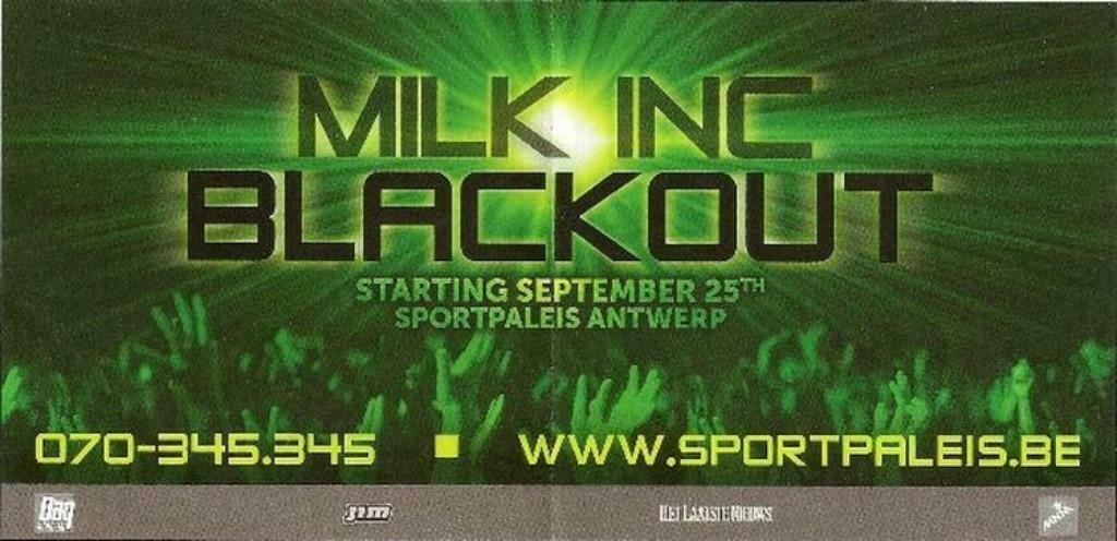 MILK INC - BLACKOUT -  PROMO ADVERT SPORTPALEIS ANTWERPEN, Collections, Envoi, Neuf