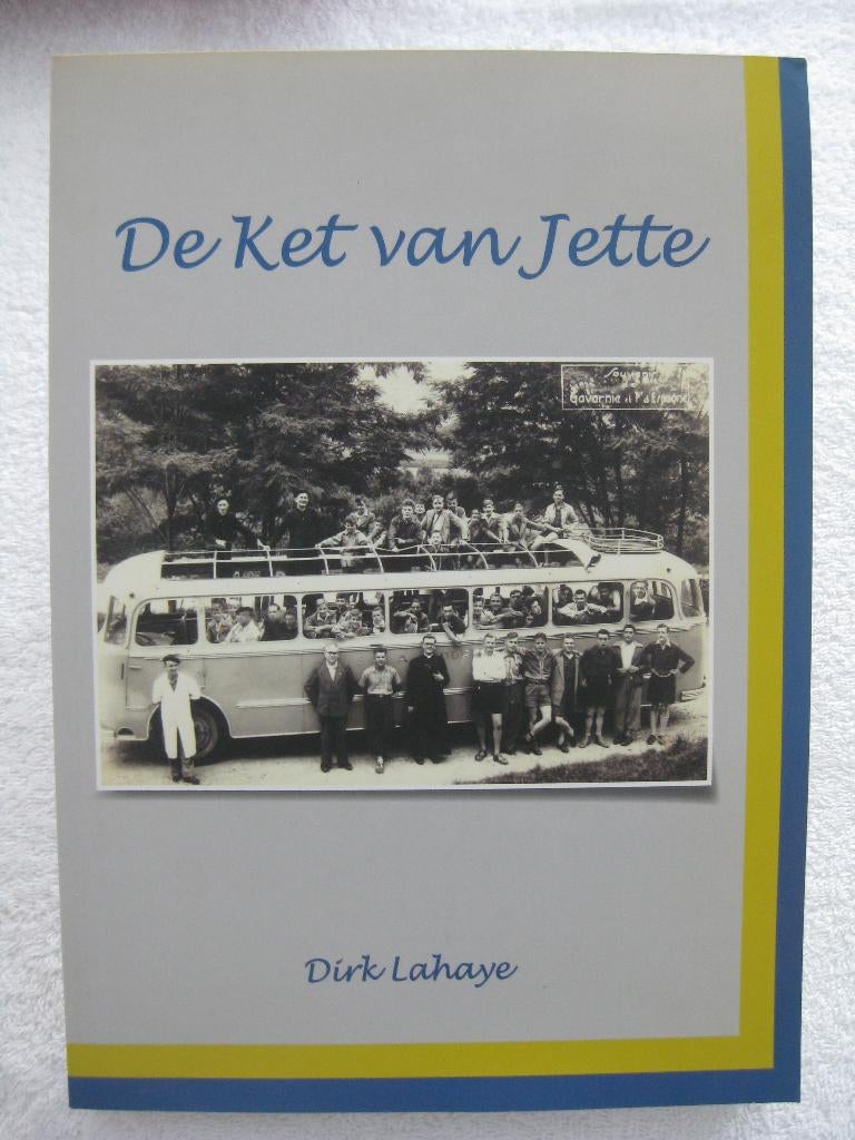 Bruxelles Jette — Dirk Lahaye — 2014 — ongebruikelijk, Ophalen of Verzenden, Gelezen