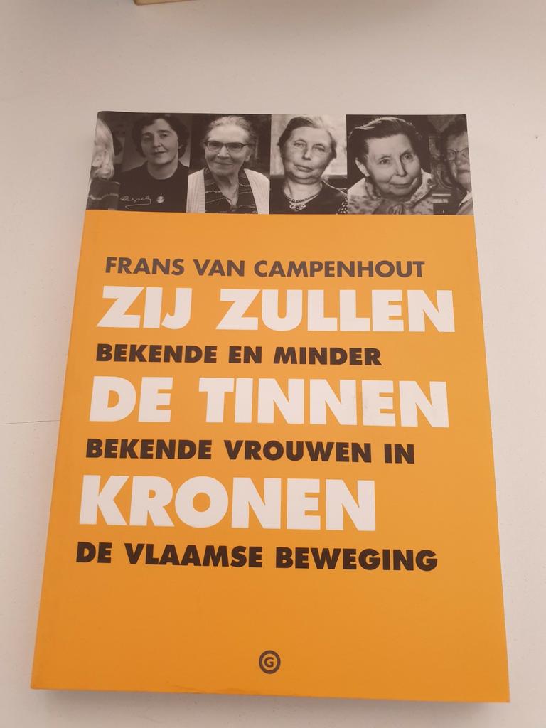Frans Van Campenhout - Zij zullen de tinnen kronen, Ophalen of Verzenden, Zo goed als nieuw, F. Van Campenhout