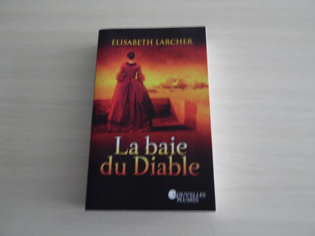 LA BAIE DU DIABLE          ELISABETH LARCHER, Enlèvement ou Envoi, Comme neuf, Elisabeth Larcher