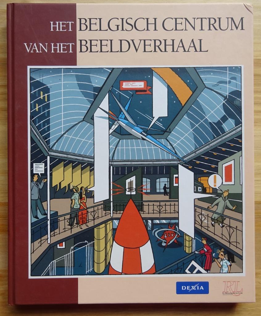 Het Belgisch Centrum van het Beeldverhaal, Dexia, 2000, Livres, Enlèvement ou Envoi, Comme neuf, Peinture et dessin
