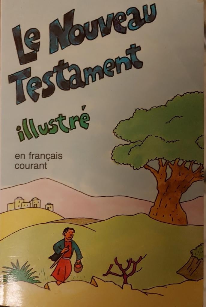 Le nouveau testament illustré en français courant traduit du, Livres, Enlèvement, Utilisé