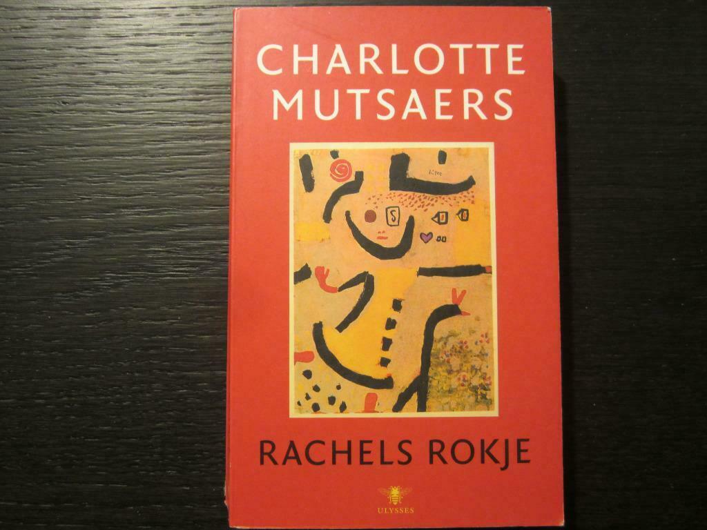Rachels rokje   -Charlotte  Mutsaers-, Enlèvement ou Envoi