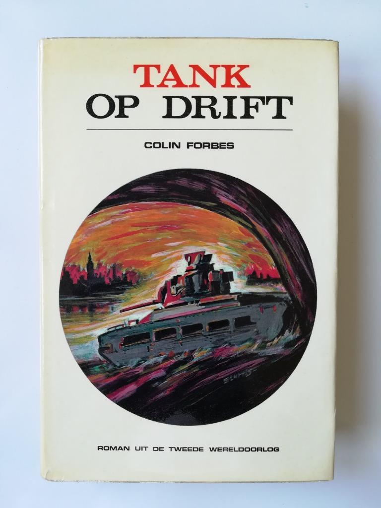 Tank op drift (Colin Forbes), Colin Forbes, Ophalen of Verzenden, Tweede Wereldoorlog, Gelezen