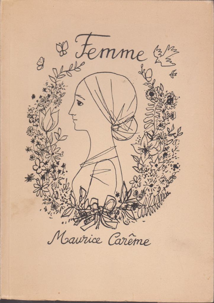MAURICE CARÊME - 3 livres + 1 livret - DÉDICACÉS, Enlèvement ou Envoi, Comme neuf, Maurice CARÊME