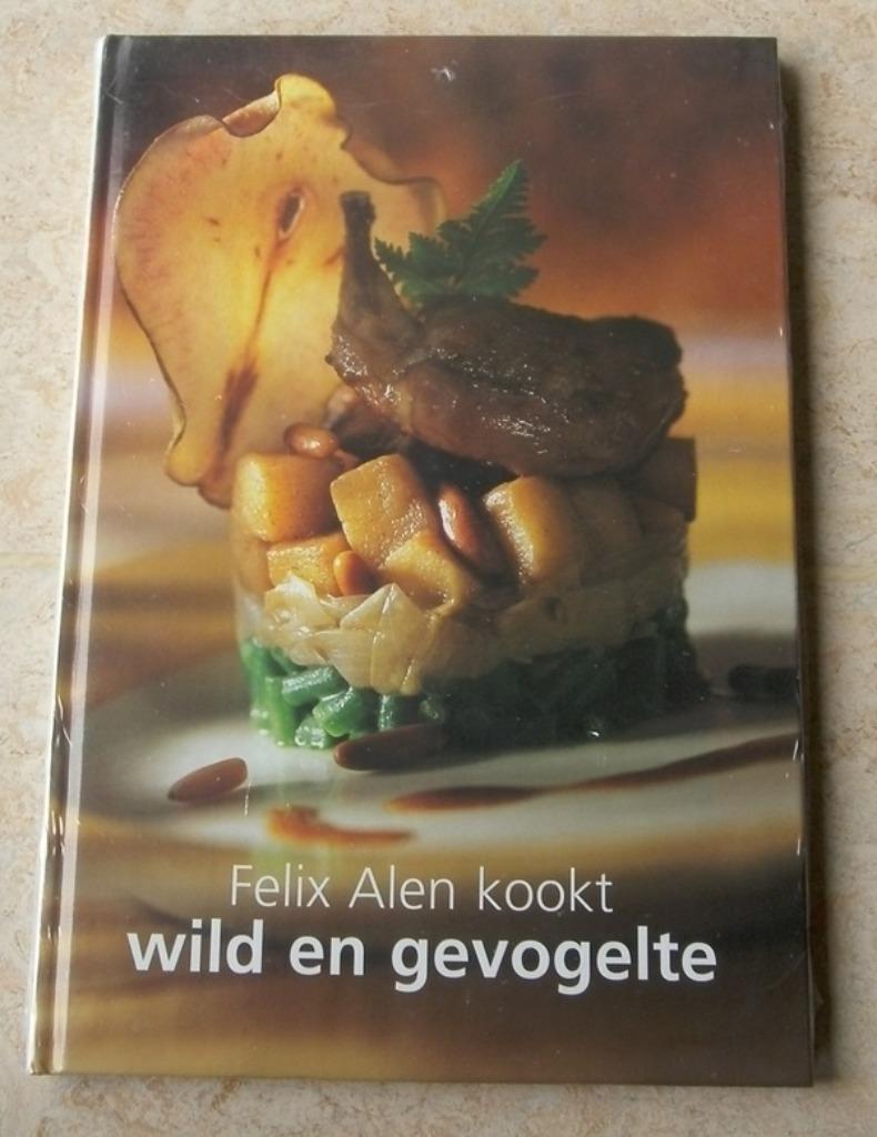 FELIX ALEN: kookt wild en gevogelte !! Boek nooit gebruikt,, Ophalen of Verzenden, Nieuw, Hoofdgerechten