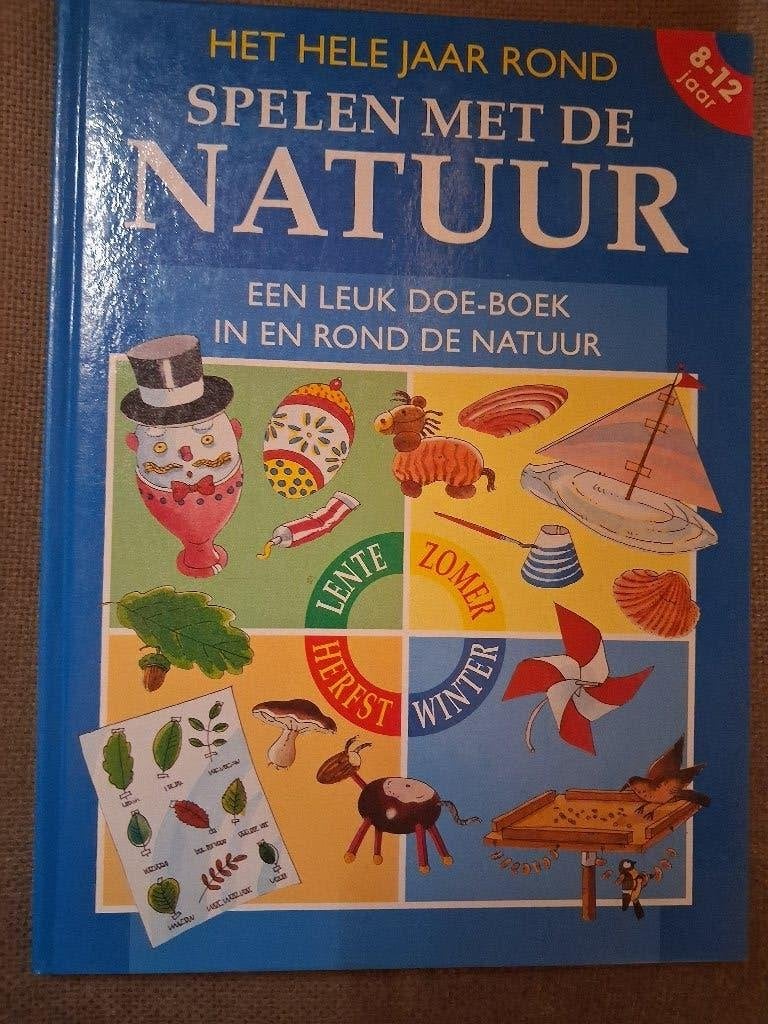 Het hele jaar rond spelen met de natuur, Ophalen of Verzenden