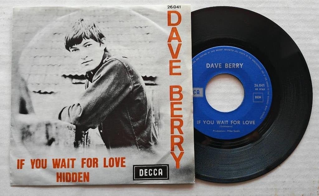 DAVE BERRY - If you wait for love (45t), CD & DVD, Enlèvement ou Envoi, Comme neuf, 7 inch, Pop