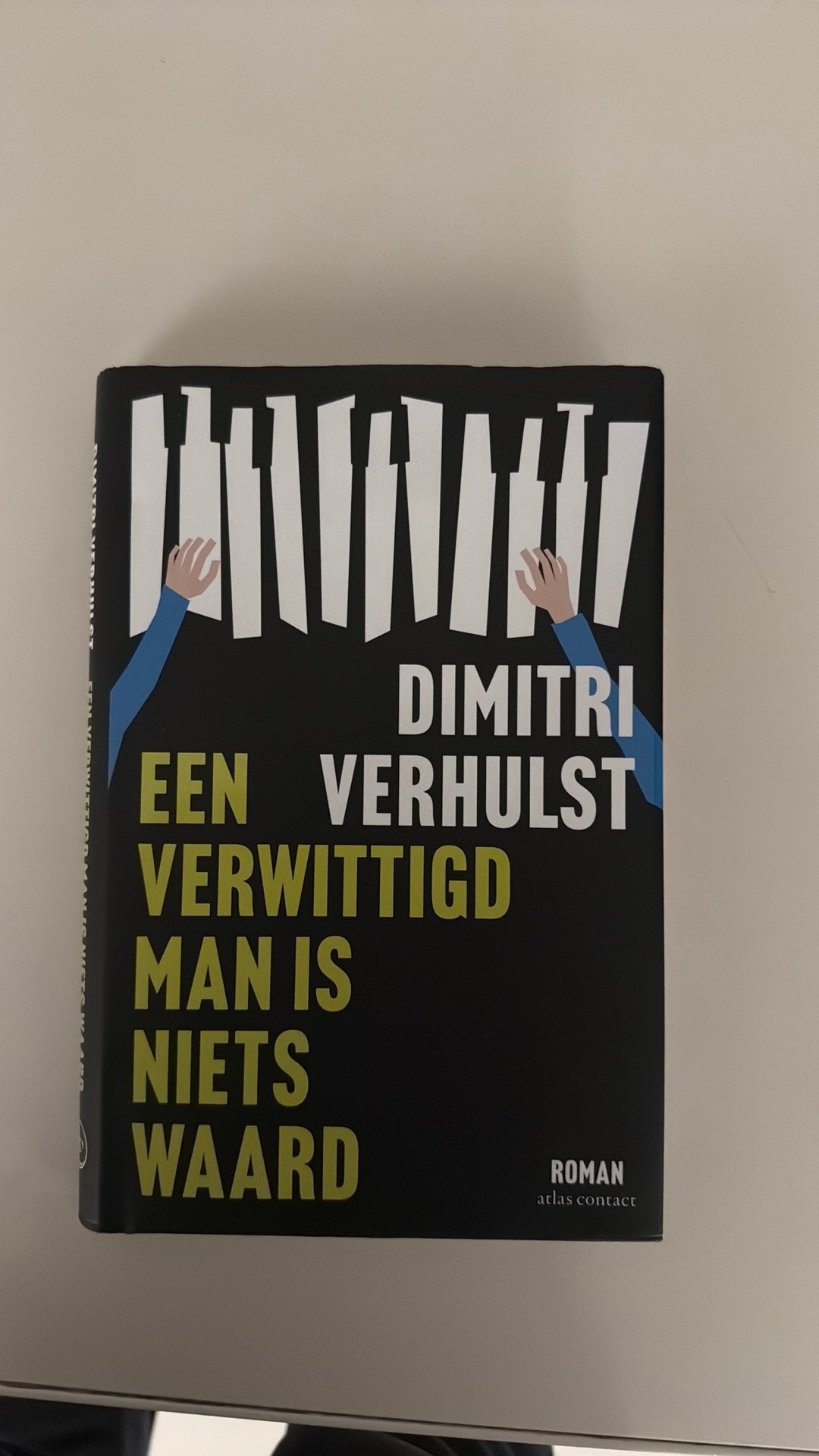 Een verwittigd man is niets waard, Ophalen, Zo goed als nieuw