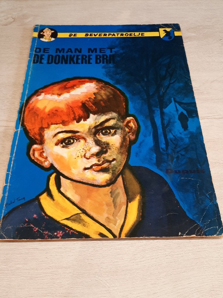 de beverpatroelje 9 de man met de donkere bril 1e druk 1962, Gelezen, Eén stripboek, Ophalen of Verzenden, J.m. charlier
