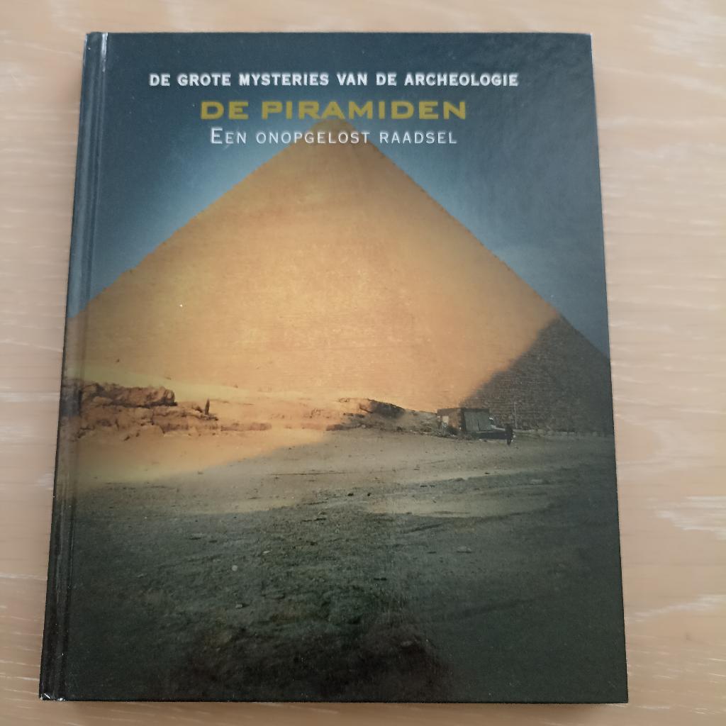 De Piramiden , Een onopgelost raadsel, Boeken, Kunst en Cultuur | Architectuur, Ophalen of Verzenden