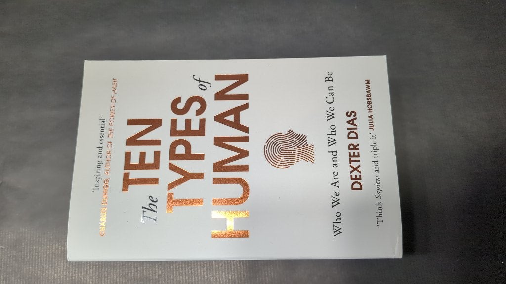 The Ten Types of Human – Dexter Dias – Engelstalig boek, Livres, Neuf, Dexter Dias, Psychologie de la personnalité, Enlèvement ou Envoi