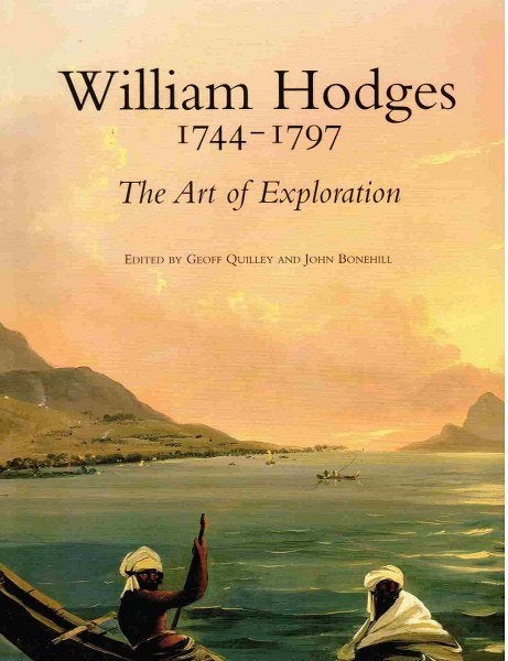 Quilley - William Hodges 1744-1797 - L'art de l'exploration, Enlèvement, Neuf, Autres sujets/thèmes
