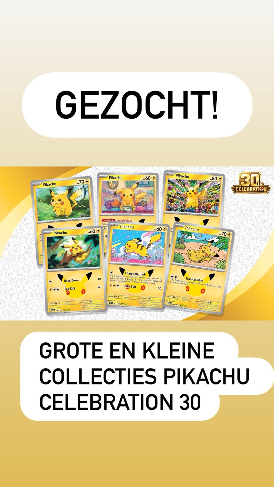 Gezocht, ik zoek de pikachu’s cel30, Ophalen of Verzenden, Zo goed als nieuw
