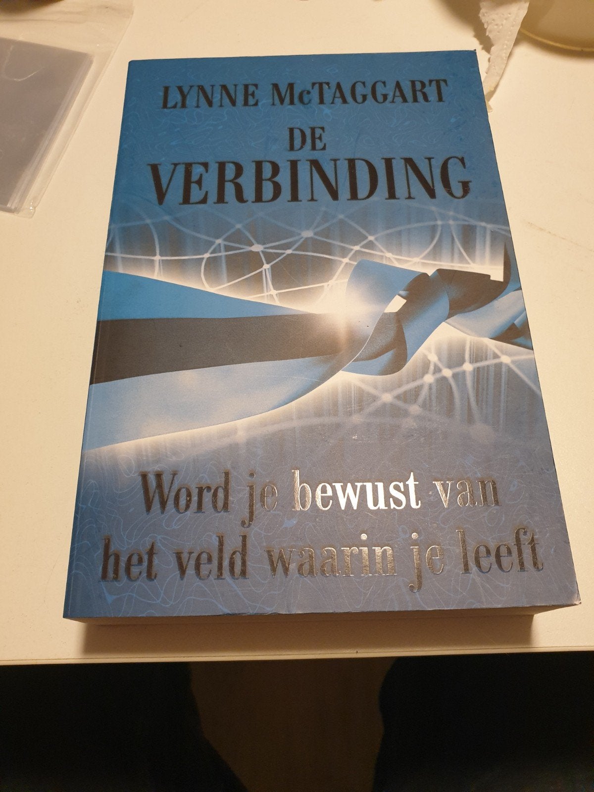Lynne McTaggart - De verbinding, Boeken, Ophalen of Verzenden, Zo goed als nieuw, Lynne McTaggart