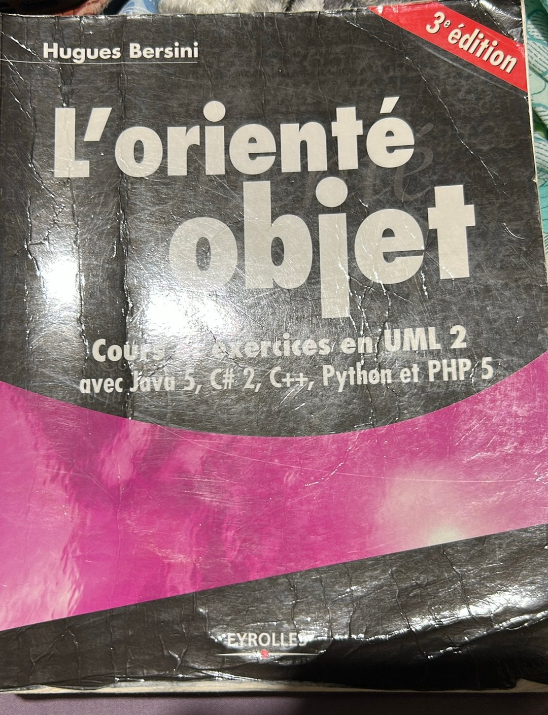 L’orienté objet Java5, C#, Python, …, Livres, Enlèvement, Utilisé, Langage de programmation ou Théorie