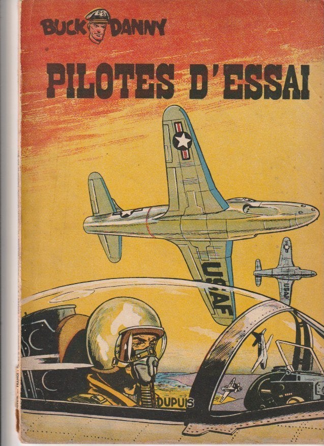 BUCK DANNY  BD  TOME 10   PILOTES D'ESSAI   1963, Enlèvement ou Envoi, Charlier - Hubinon, Une BD, Utilisé