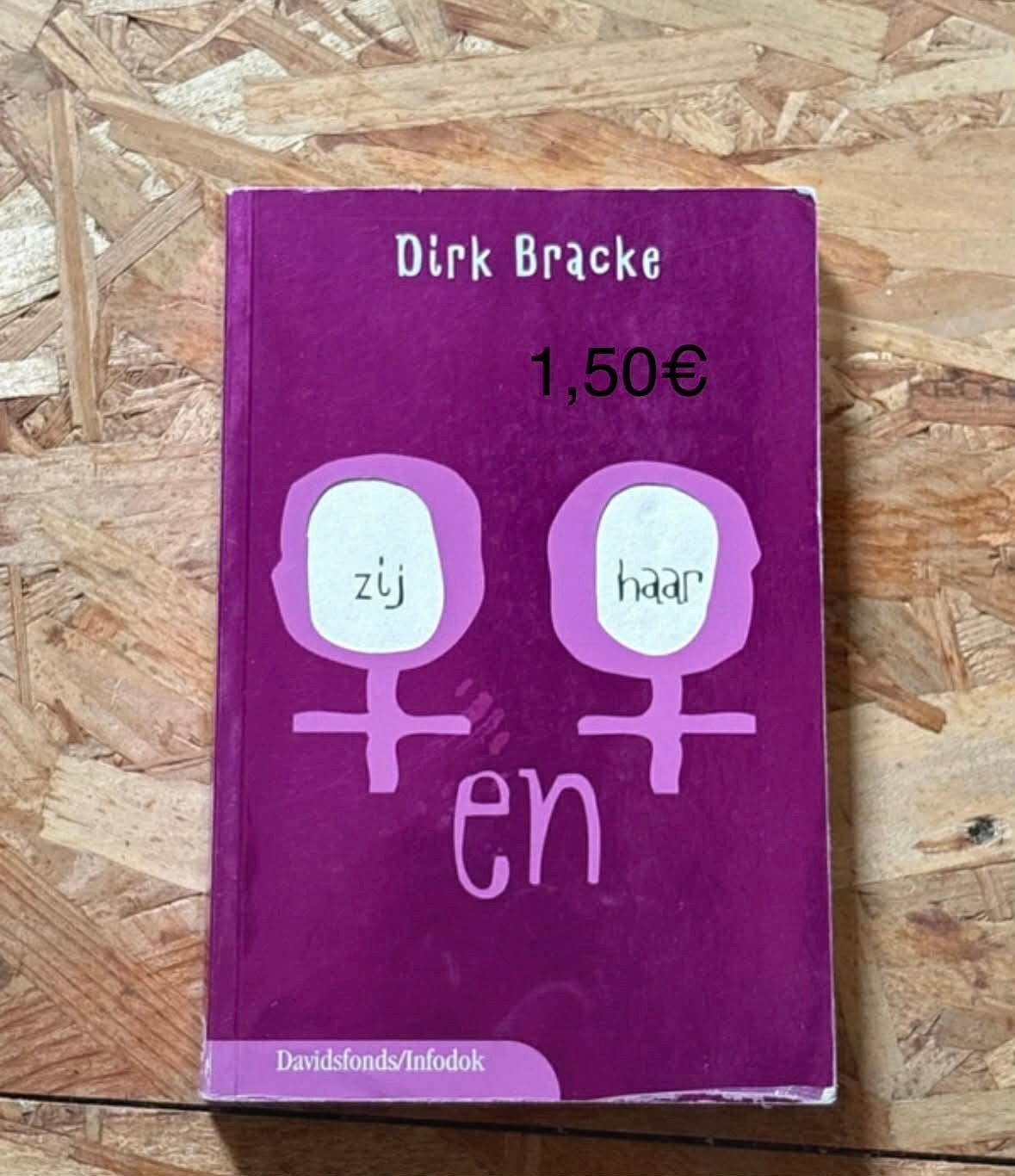 Dirk Bracke Zij en Hij, Boeken, Ophalen, Dirk Bracke