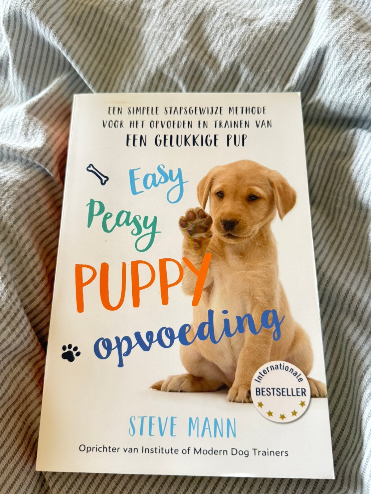 Steve Mann - Easy Peasy Puppy Opvoeding, Ophalen of Verzenden, Steve Mann
