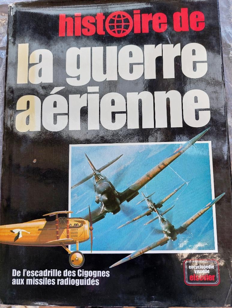 Histoire de la guerre aérienne - Elsevier, Ophalen, Zo goed als nieuw, Divers auteurs