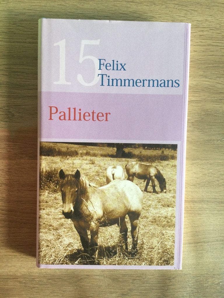 Boek Pallieter, Felix Timmermans., Boeken, Ophalen, Zo goed als nieuw, België