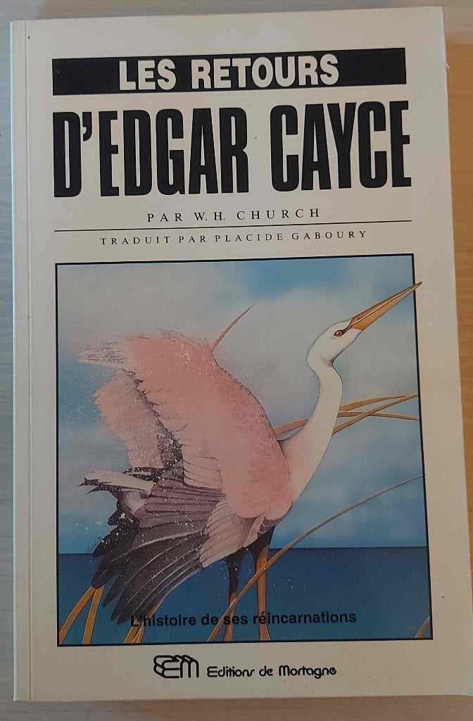 Les retours d'Edgar Cayce : W.H. Church, Livres, Enlèvement ou Envoi, Utilisé