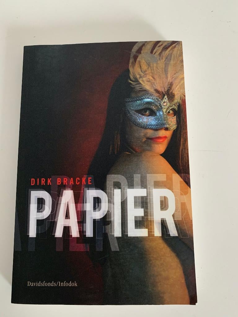 Papier * dirk bracke, Boeken, Verzenden, Gelezen, Fictie