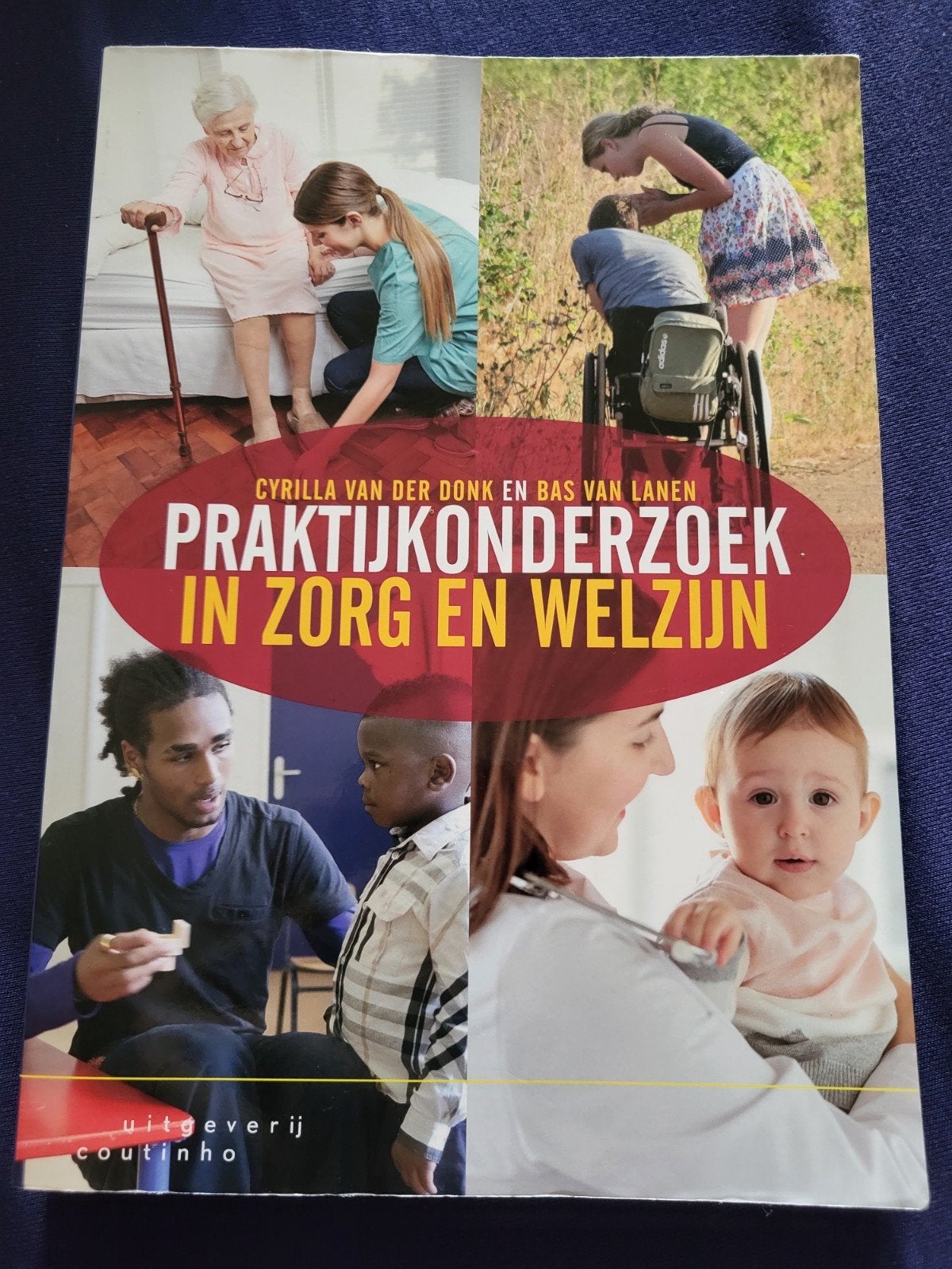 Cyrilla van der Donk - Praktijkonderzoek in zorg en welzijn, Ophalen, Cyrilla van der Donk; Bas van Lanen